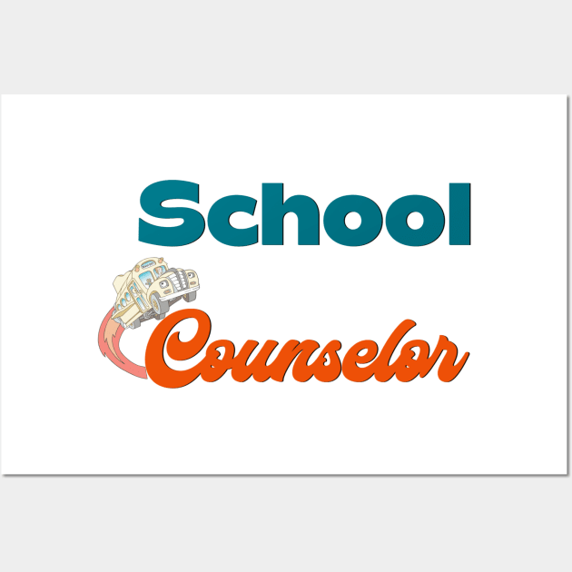 School Counselor Wall Art by MyMotivationalLab